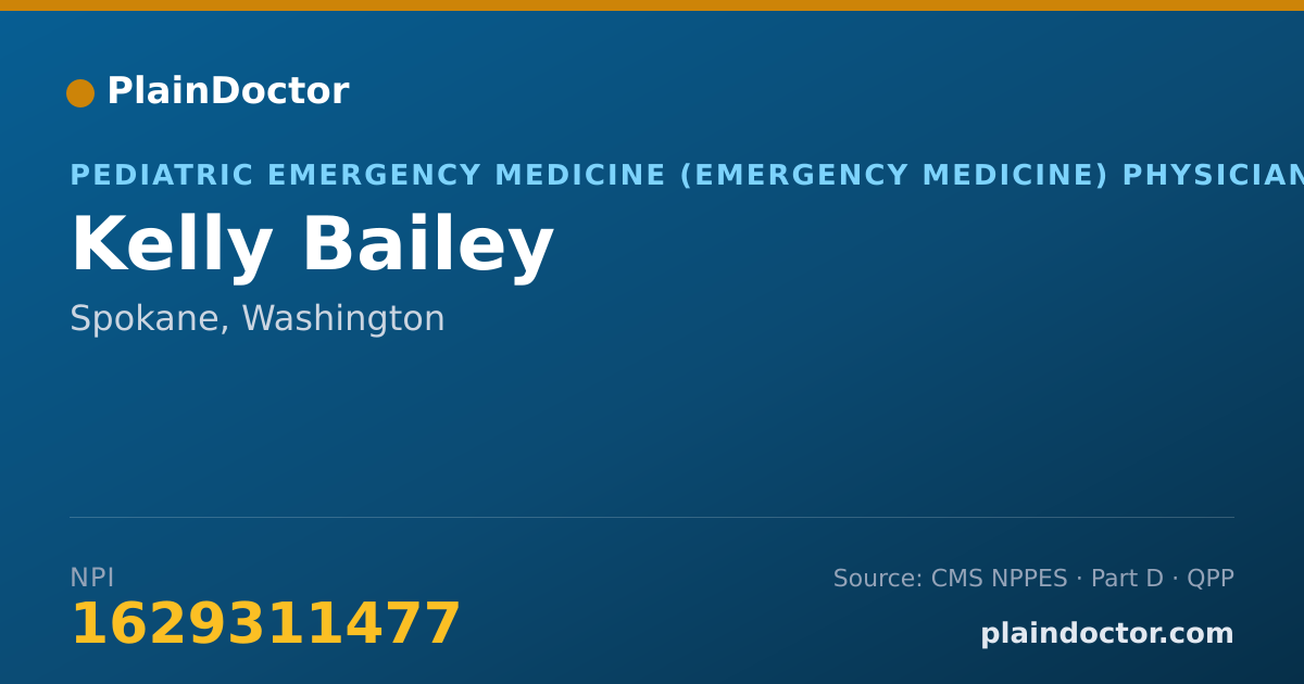 Shareable card for Kelly Bailey - Pediatric Emergency Medicine (Emergency Medicine) Physician, Spokane, WA