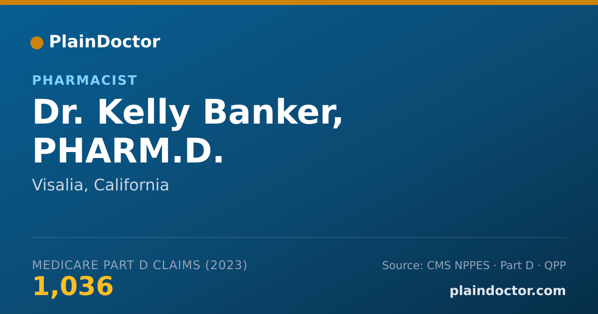 Shareable card for Kelly Banker, PHARM.D. - Pharmacist, Visalia, CA