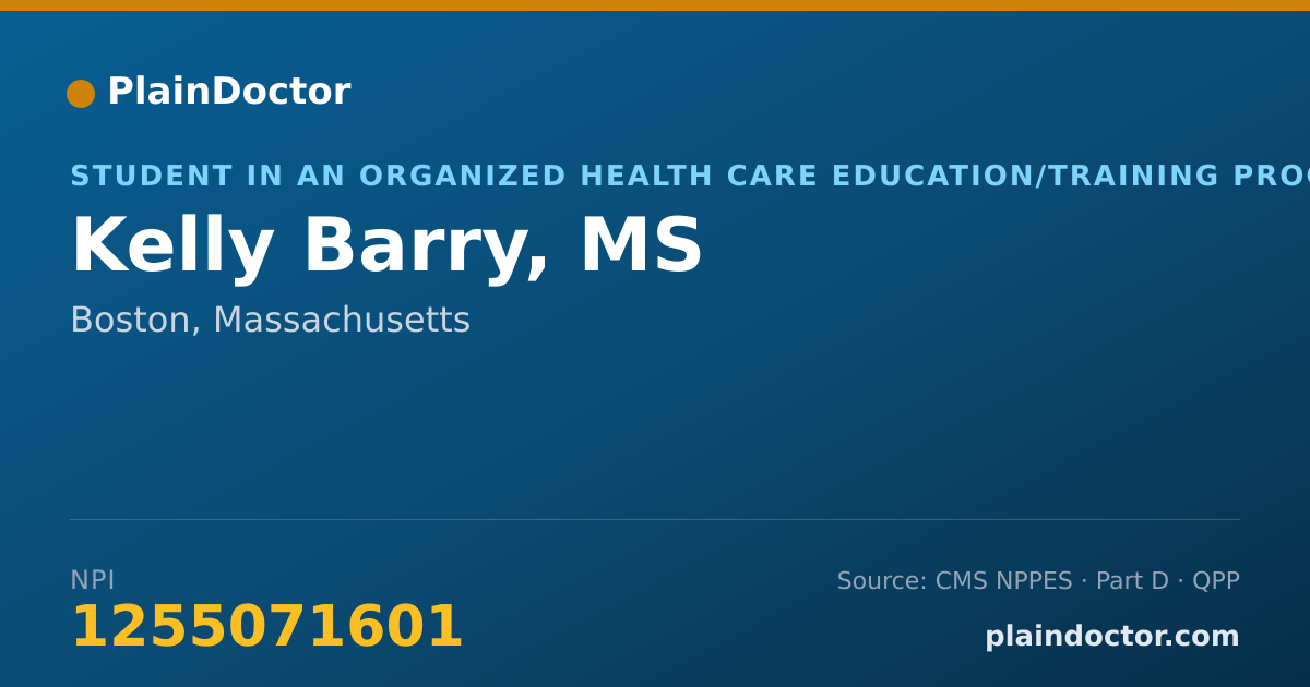 Shareable card for Kelly Barry, MS - Student in an Organized Health Care Education/Training Program, Boston, MA