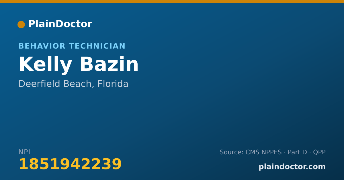 Shareable card for Kelly Bazin - Behavior Technician, Deerfield Beach, FL