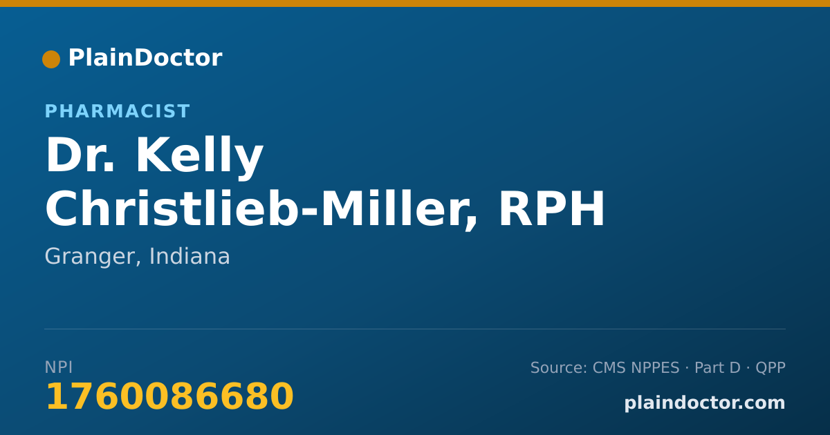 Shareable card for Kelly Christlieb-Miller, RPH - Pharmacist, Granger, IN