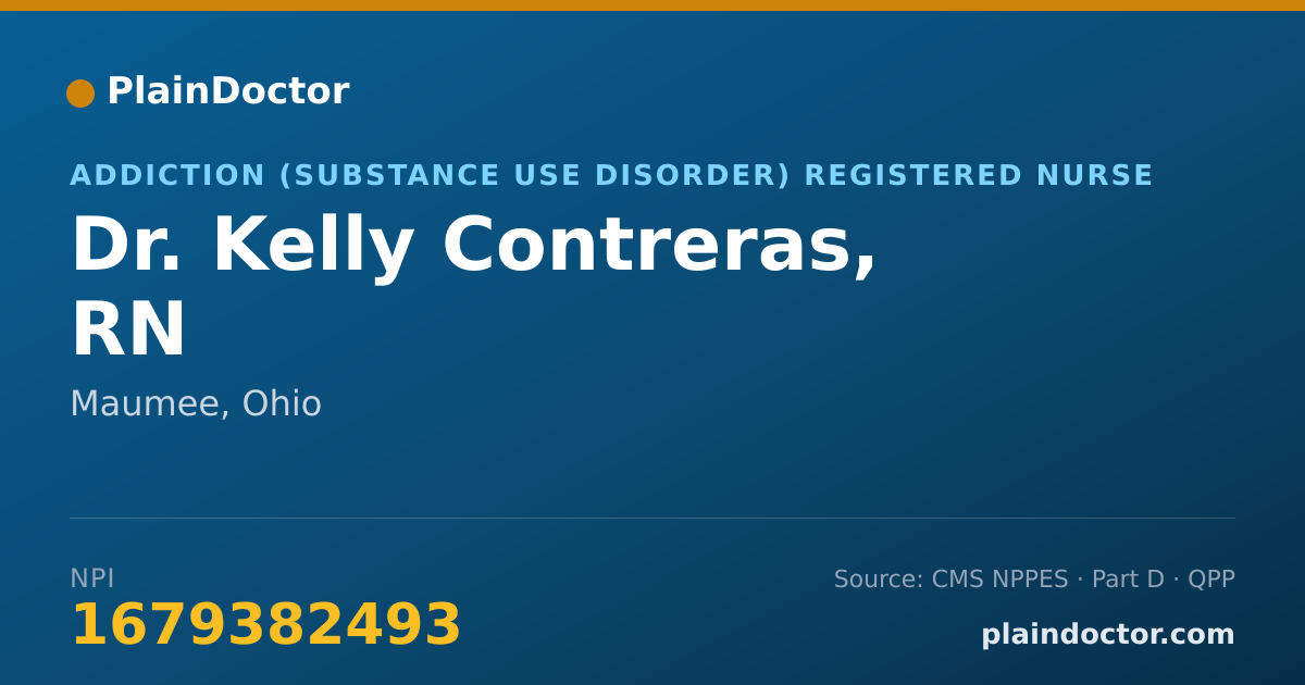 Shareable card for Kelly Contreras, RN - Addiction (Substance Use Disorder) Registered Nurse, Maumee, OH