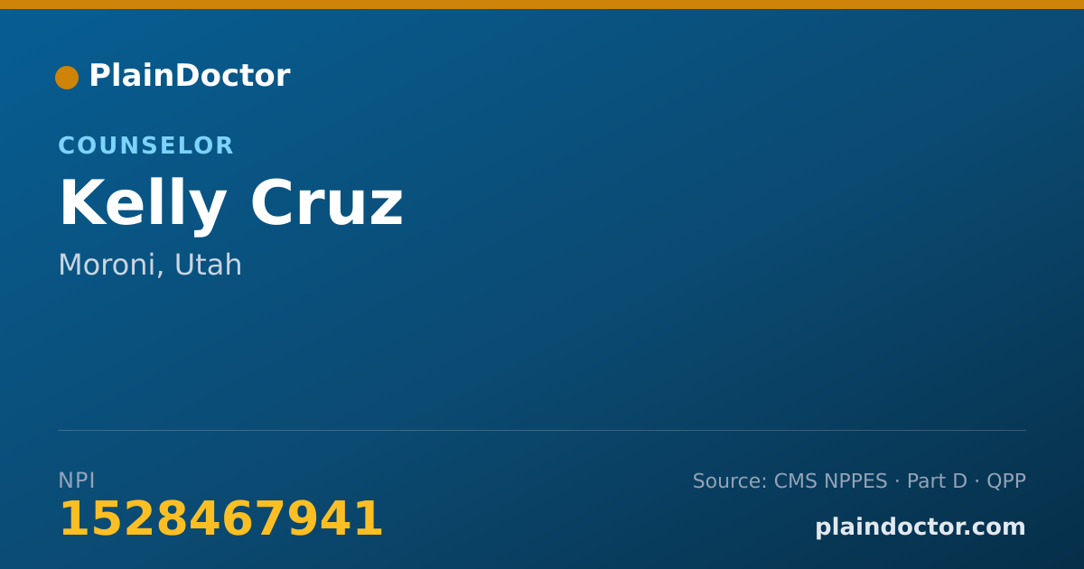 Shareable card for Kelly Cruz - Counselor, Moroni, UT