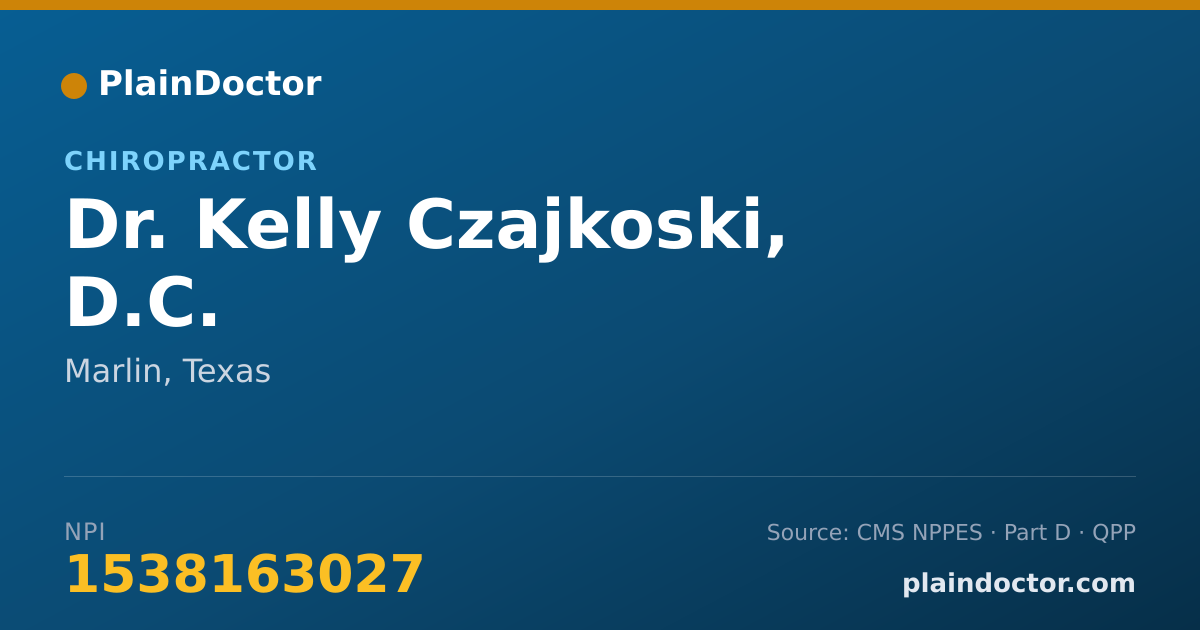 Shareable card for Kelly Czajkoski, D.C. - Chiropractor, Marlin, TX