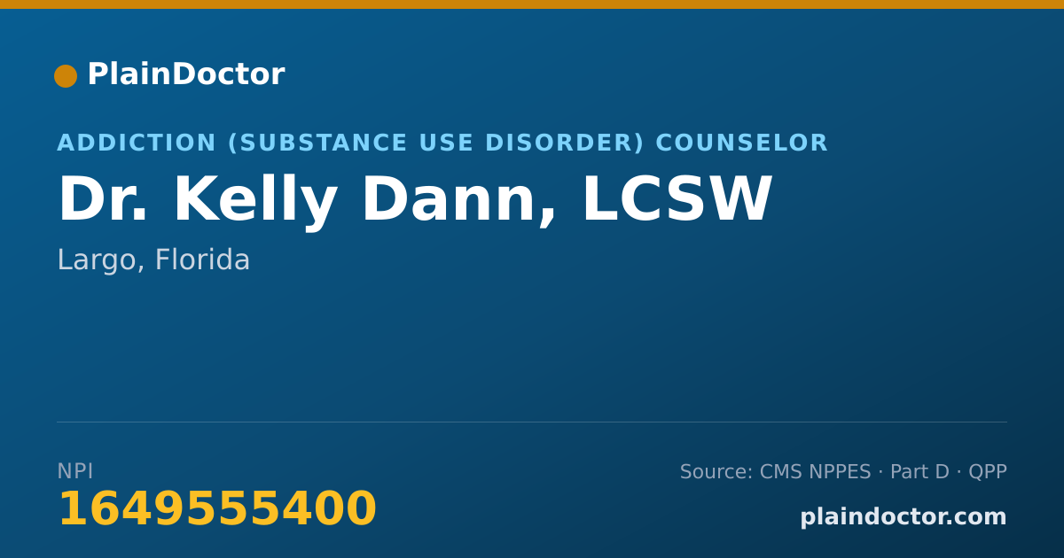 Shareable card for Kelly Dann, LCSW - Addiction (Substance Use Disorder) Counselor, Largo, FL