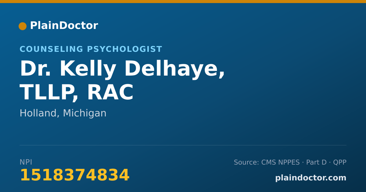 Shareable card for Kelly Delhaye, TLLP, RAC - Counseling Psychologist, Holland, MI