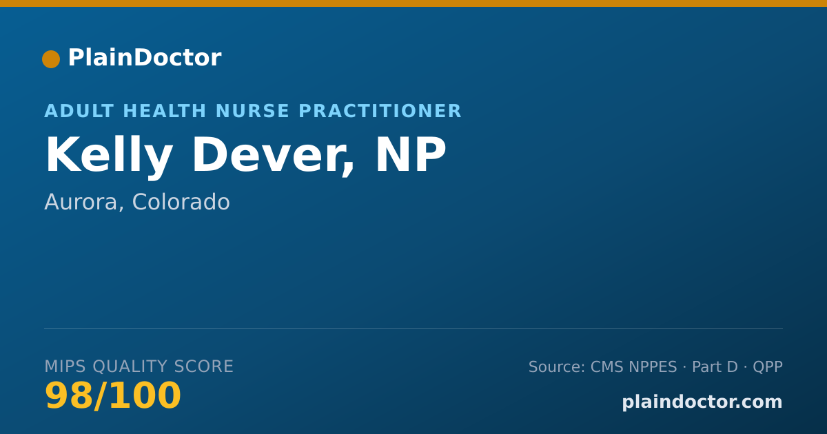 Shareable card for Kelly Dever, NP - Adult Health Nurse Practitioner, Aurora, CO