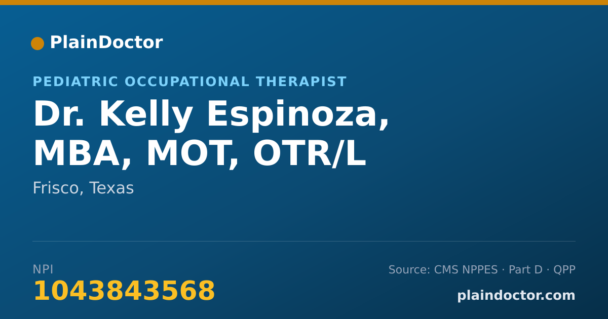 Shareable card for Kelly Espinoza, MBA, MOT, OTR/L - Pediatric Occupational Therapist, Frisco, TX