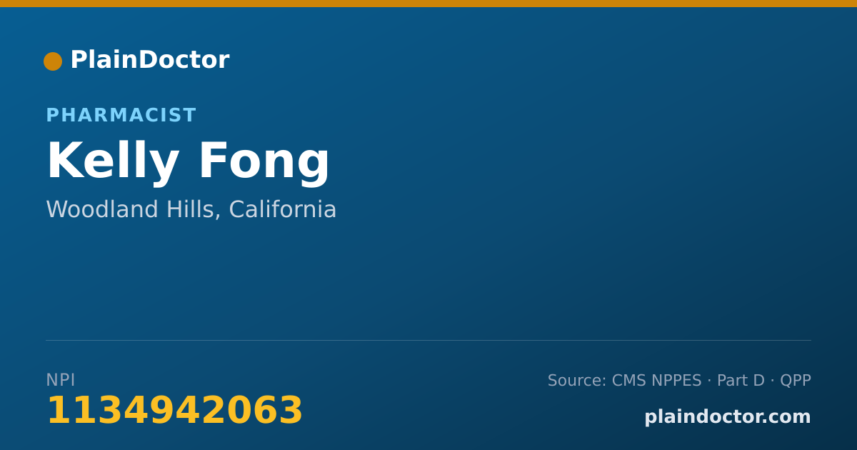 Shareable card for Kelly Fong - Pharmacist, Woodland Hills, CA