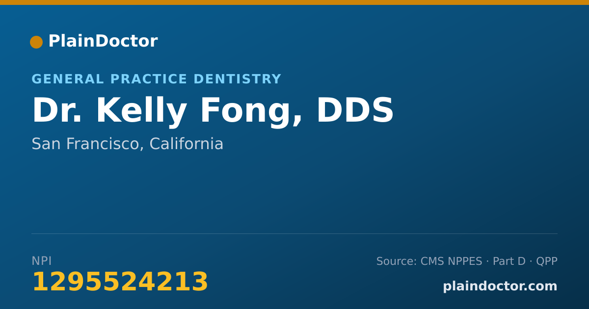 Shareable card for Kelly Fong, DDS - General Practice Dentistry, San Francisco, CA