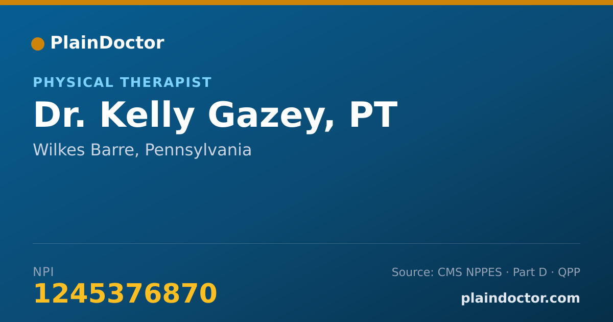 Shareable card for Kelly Gazey, PT - Physical Therapist, Wilkes Barre, PA