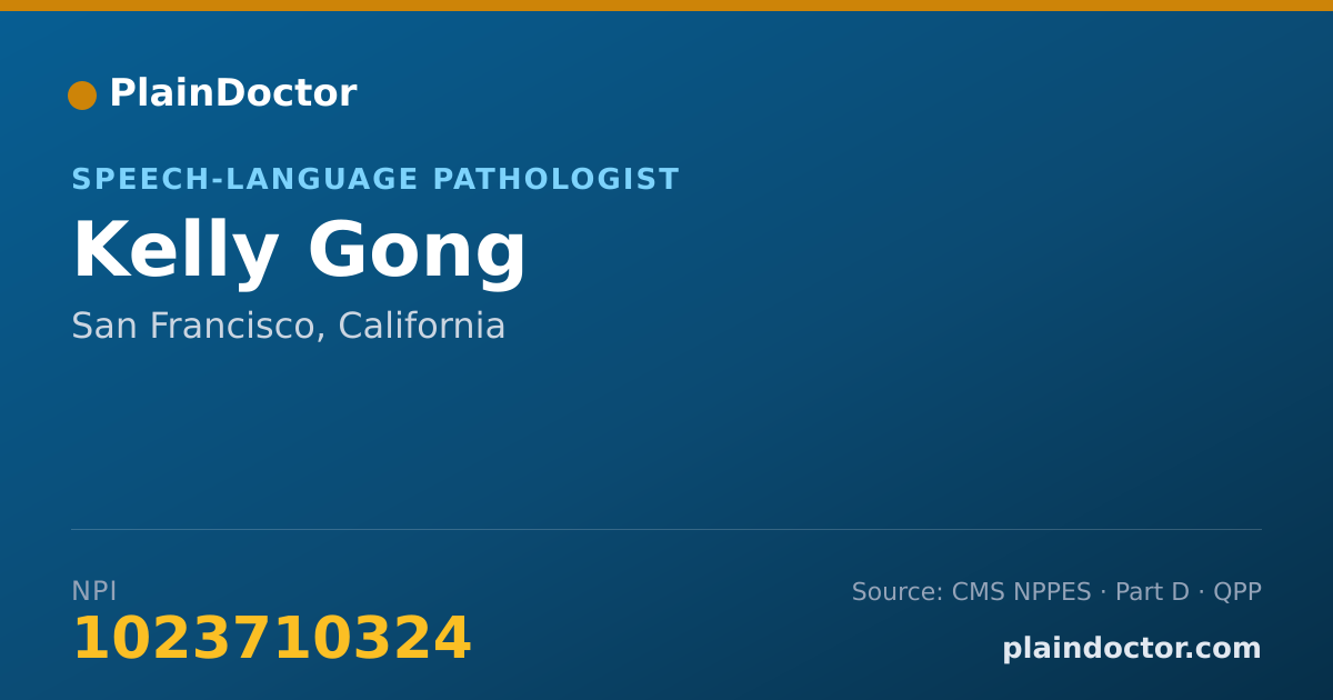 Shareable card for Kelly Gong - Speech-Language Pathologist, San Francisco, CA