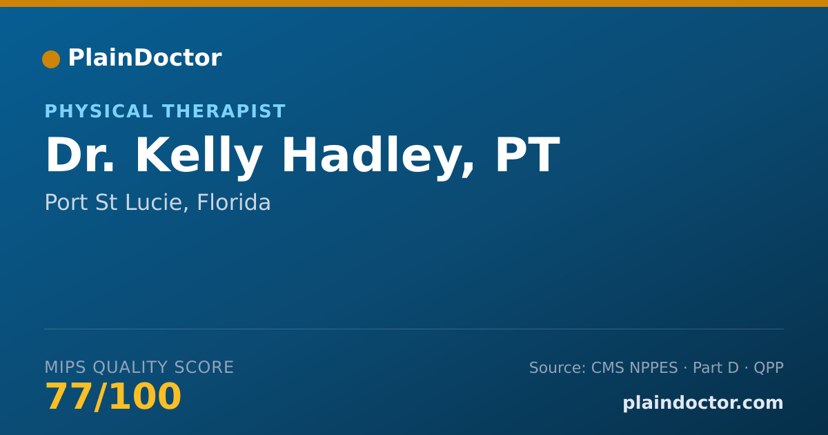 Shareable card for Kelly Hadley, PT - Physical Therapist, Port St Lucie, FL