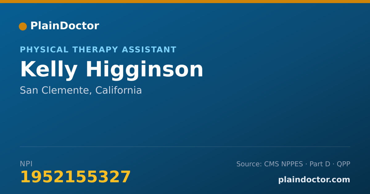 Shareable card for Kelly Higginson - Physical Therapy Assistant, San Clemente, CA