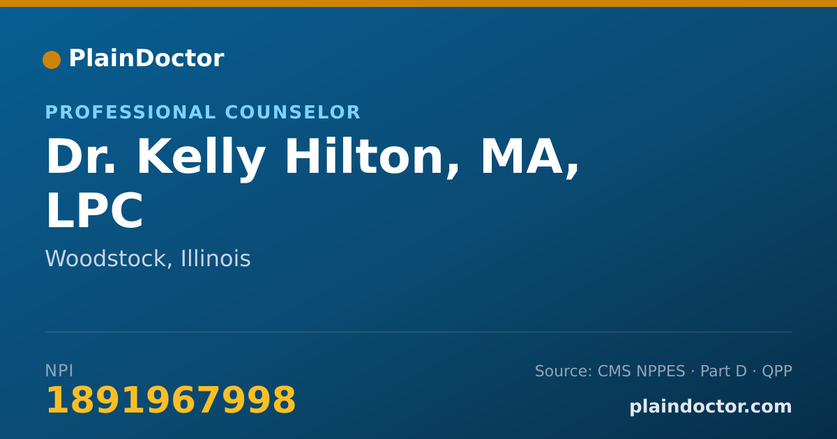 Shareable card for Kelly Hilton, MA, LPC - Professional Counselor, Woodstock, IL