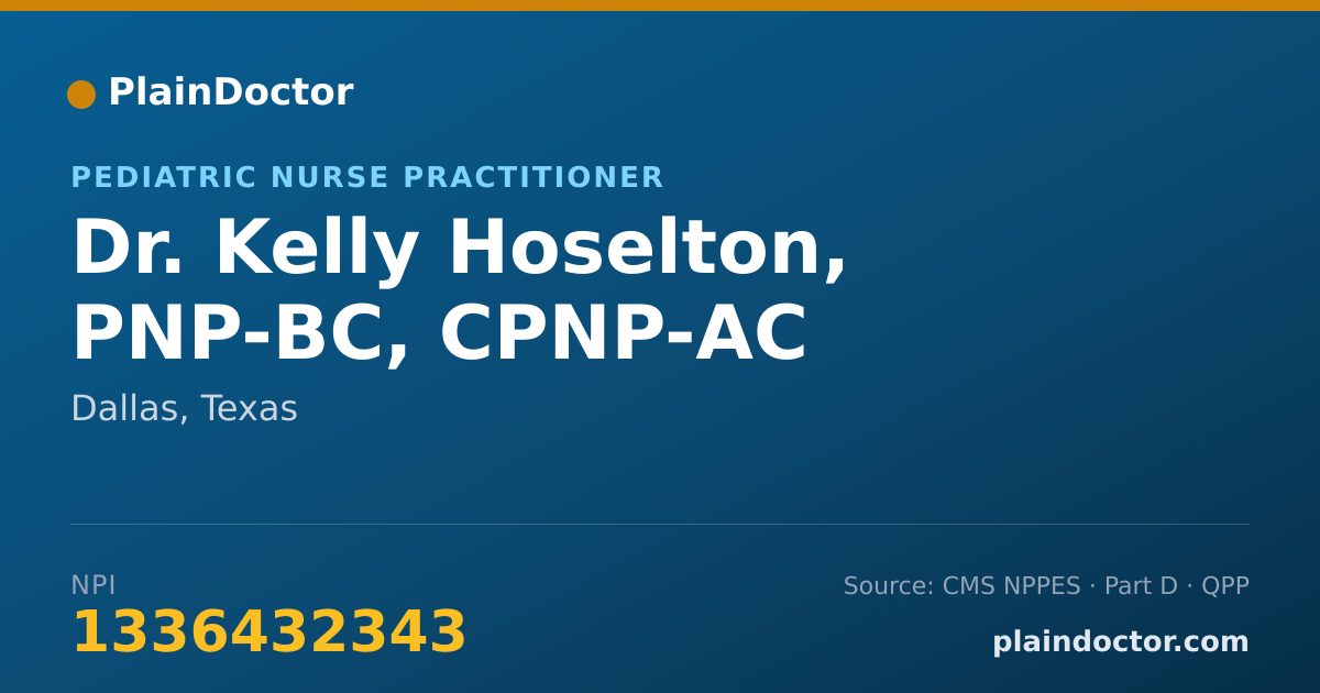 Shareable card for Kelly Hoselton, PNP-BC, CPNP-AC - Pediatric Nurse Practitioner, Dallas, TX