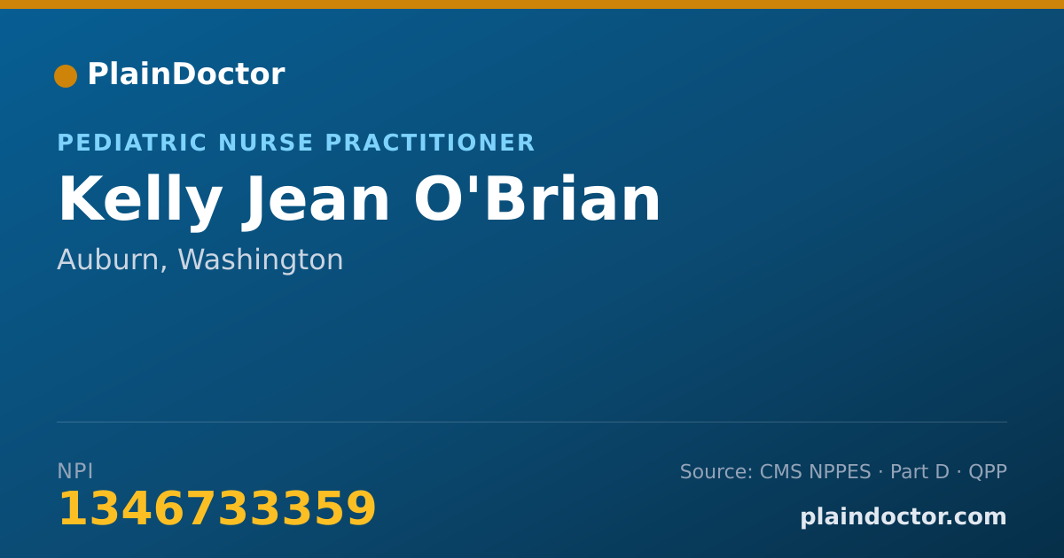 Shareable card for Kelly Jean O'Brian - Pediatric Nurse Practitioner, Auburn, WA