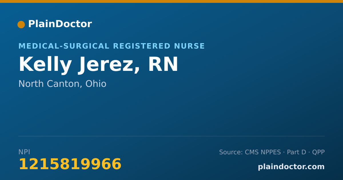 Shareable card for Kelly Jerez, RN - Medical-Surgical Registered Nurse, North Canton, OH