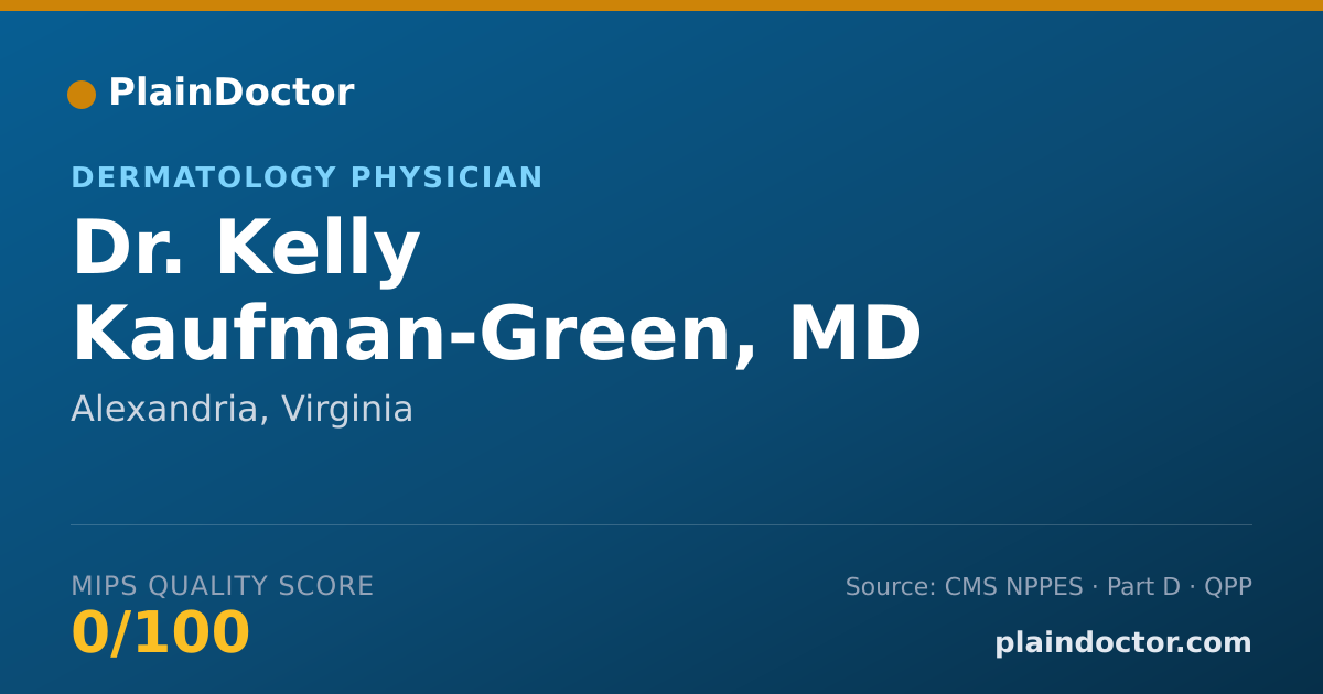 Shareable card for Kelly Kaufman-Green, MD - Dermatology Physician, Alexandria, VA