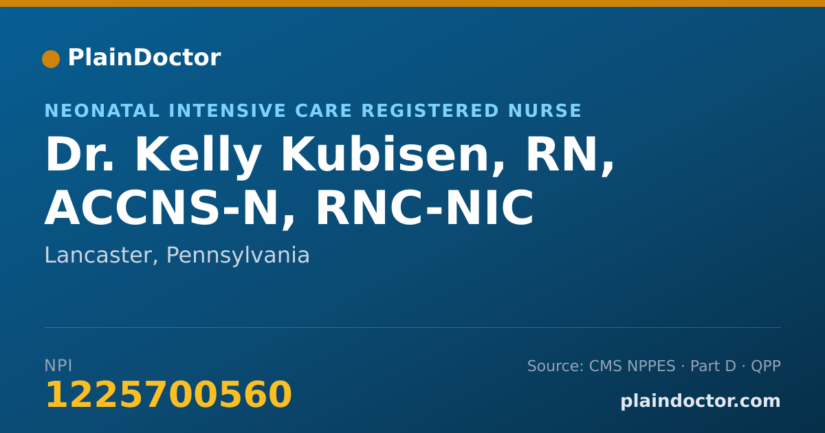 Shareable card for Kelly Kubisen, RN, ACCNS-N, RNC-NIC - Neonatal Intensive Care Registered Nurse, Lancaster, PA