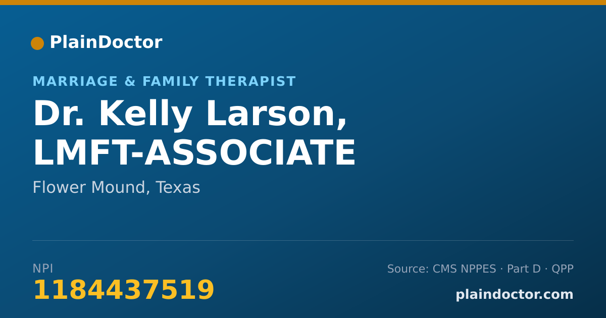 Shareable card for Kelly Larson, LMFT-ASSOCIATE - Marriage & Family Therapist, Flower Mound, TX