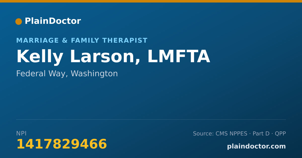 Shareable card for Kelly Larson, LMFTA - Marriage & Family Therapist, Federal Way, WA