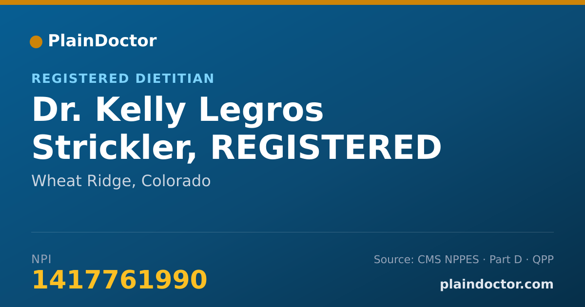 Shareable card for Kelly Legros Strickler, REGISTERED DIETITIAN - Registered Dietitian, Wheat Ridge, CO