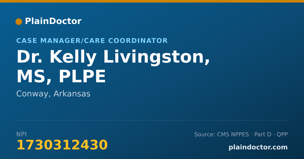 Shareable card for Kelly Livingston, MS, PLPE - Case Manager/Care Coordinator, Conway, AR