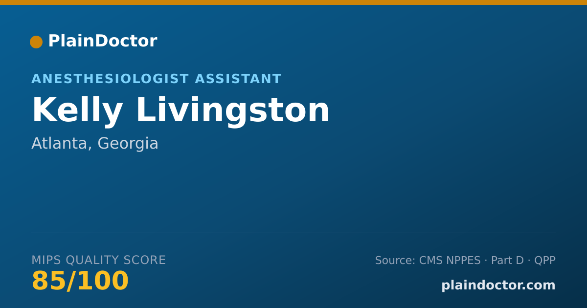 Shareable card for Kelly Livingston - Anesthesiologist Assistant, Atlanta, GA
