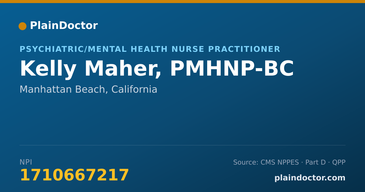 Shareable card for Kelly Maher, PMHNP-BC - Psychiatric/Mental Health Nurse Practitioner, Manhattan Beach, CA