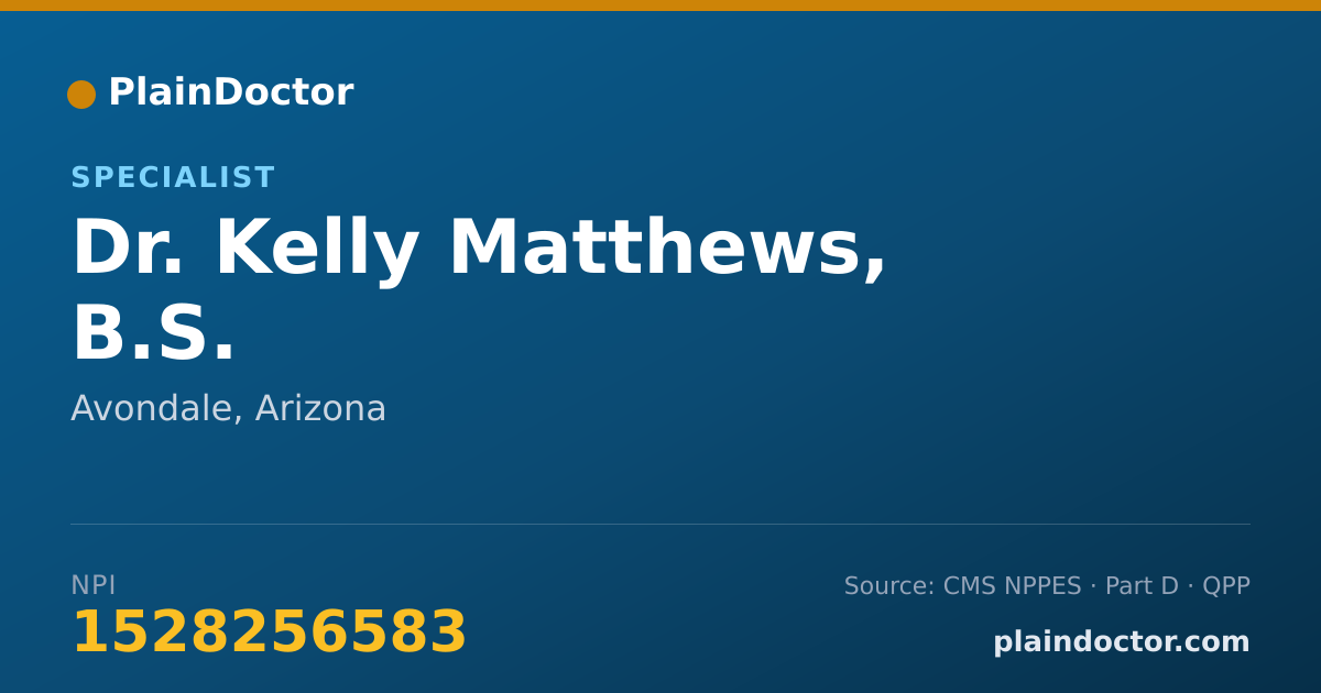 Shareable card for Kelly Matthews, B.S. - Specialist, Avondale, AZ