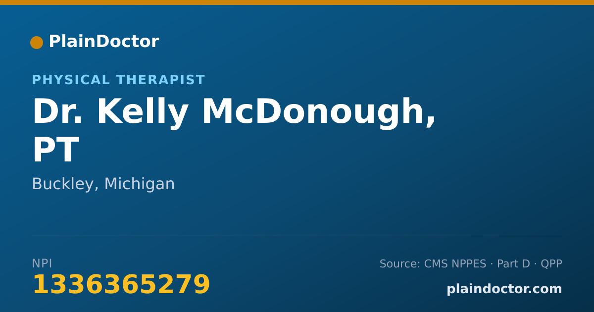 Shareable card for Kelly McDonough, PT - Physical Therapist, Buckley, MI