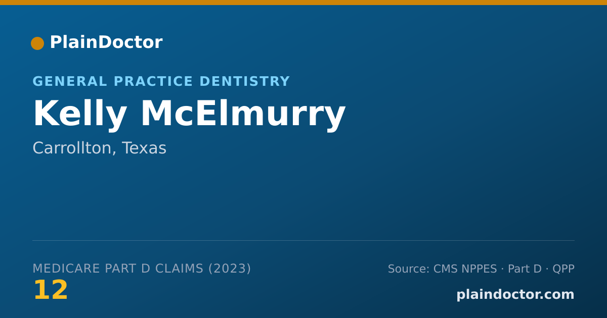 Shareable card for Kelly McElmurry - General Practice Dentistry, Carrollton, TX