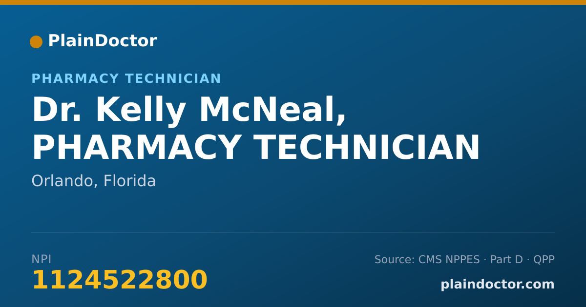 Shareable card for Kelly McNeal, PHARMACY TECHNICIAN - Pharmacy Technician, Orlando, FL