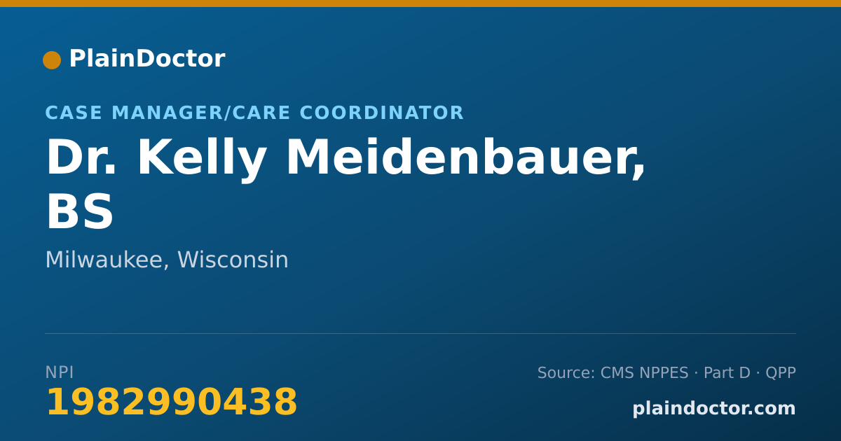 Shareable card for Kelly Meidenbauer, BS - Case Manager/Care Coordinator, Milwaukee, WI