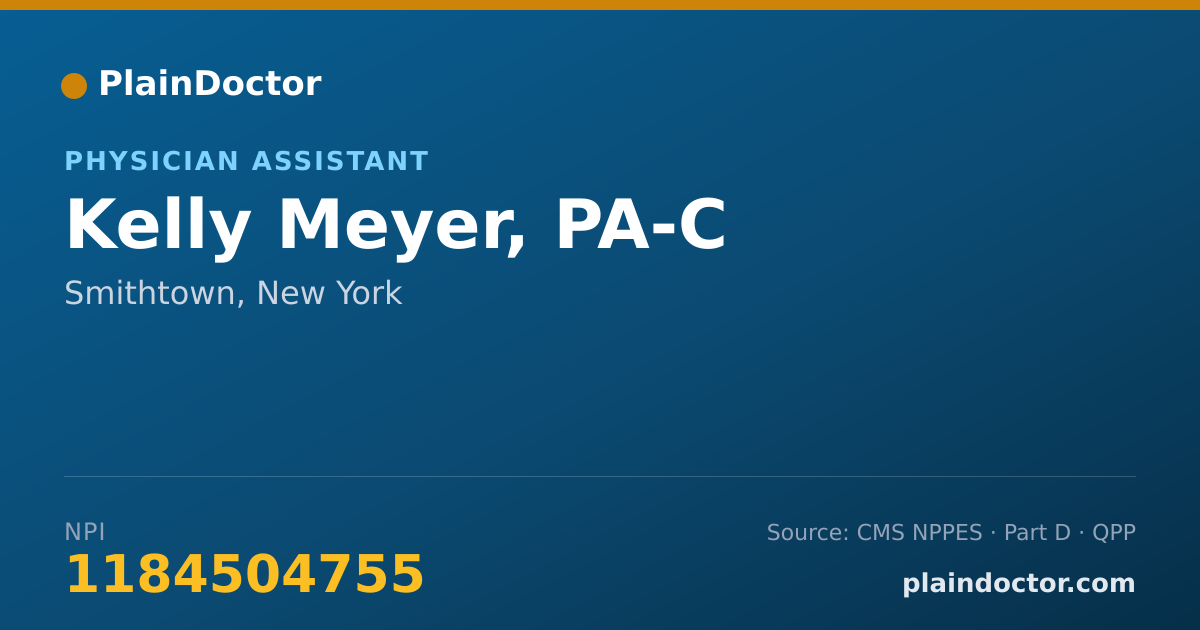 Shareable card for Kelly Meyer, PA-C - Physician Assistant, Smithtown, NY