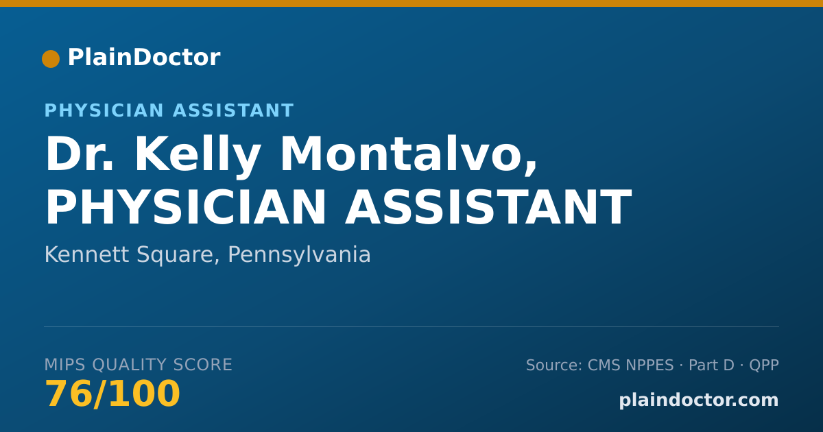 Shareable card for Kelly Montalvo, PHYSICIAN ASSISTANT - Physician Assistant, Kennett Square, PA