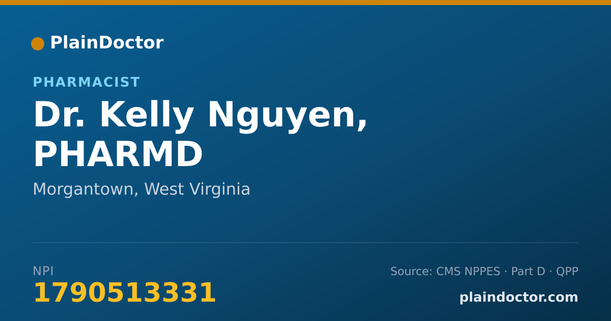Shareable card for Kelly Nguyen, PHARMD - Pharmacist, Morgantown, WV