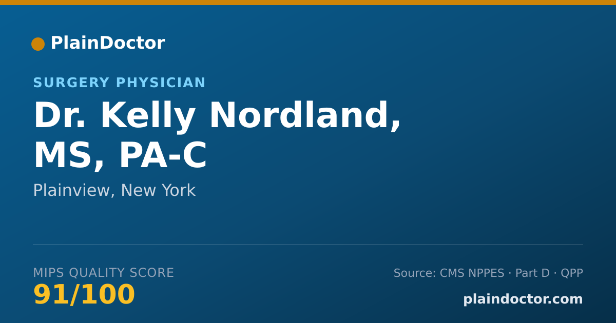 Shareable card for Kelly Nordland, MS, PA-C - Surgery Physician, Plainview, NY