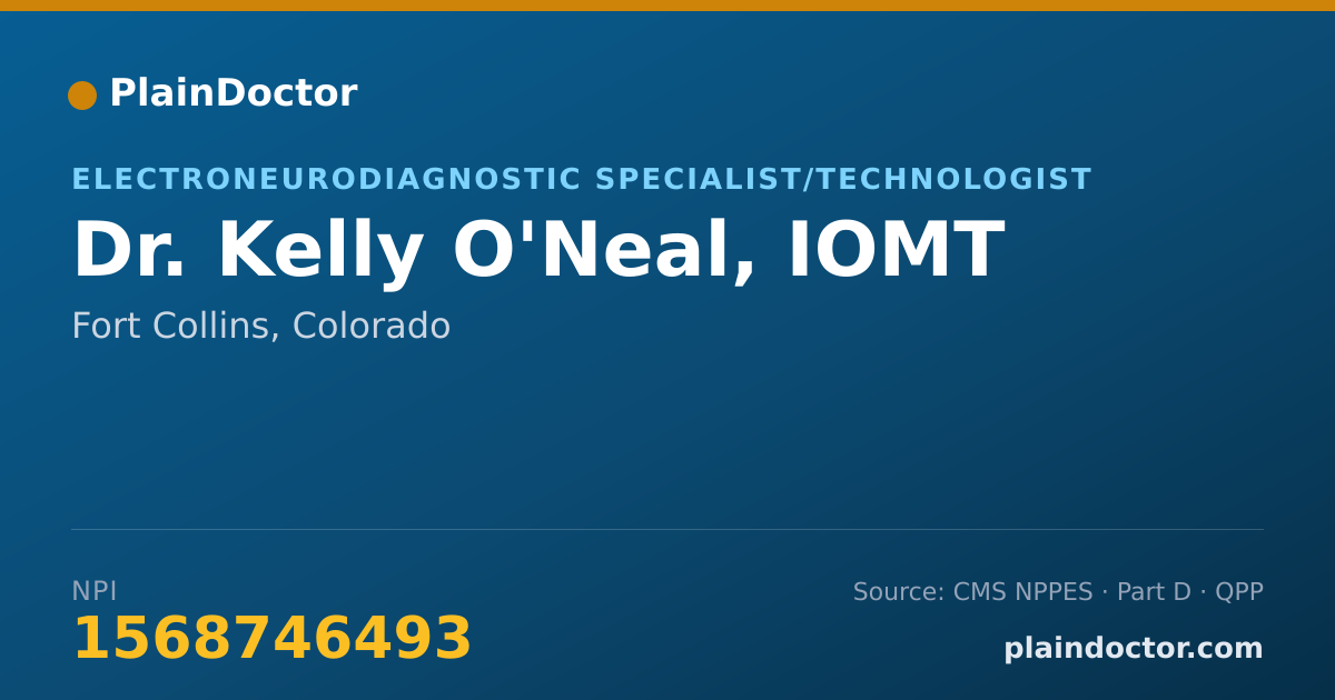 Shareable card for Kelly O'Neal, IOMT - Electroneurodiagnostic Specialist/Technologist, Fort Collins, CO