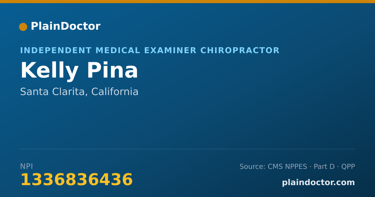 Shareable card for Kelly Pina - Independent Medical Examiner Chiropractor, Santa Clarita, CA