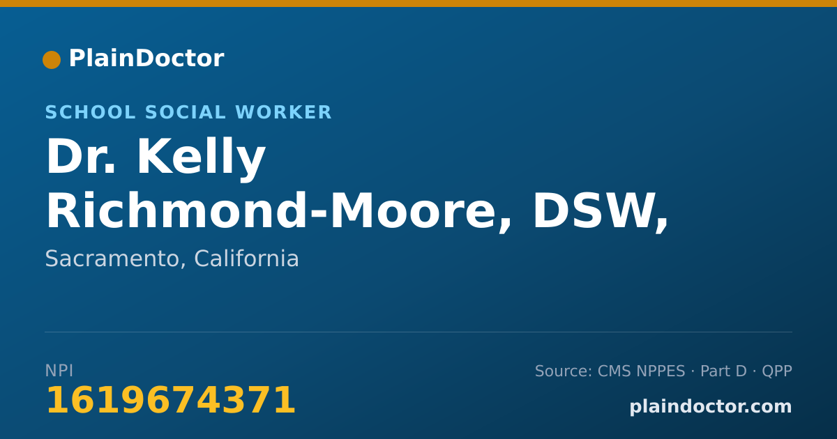 Shareable card for Kelly Richmond-Moore, DSW, LCSW, PPSC - School Social Worker, Sacramento, CA