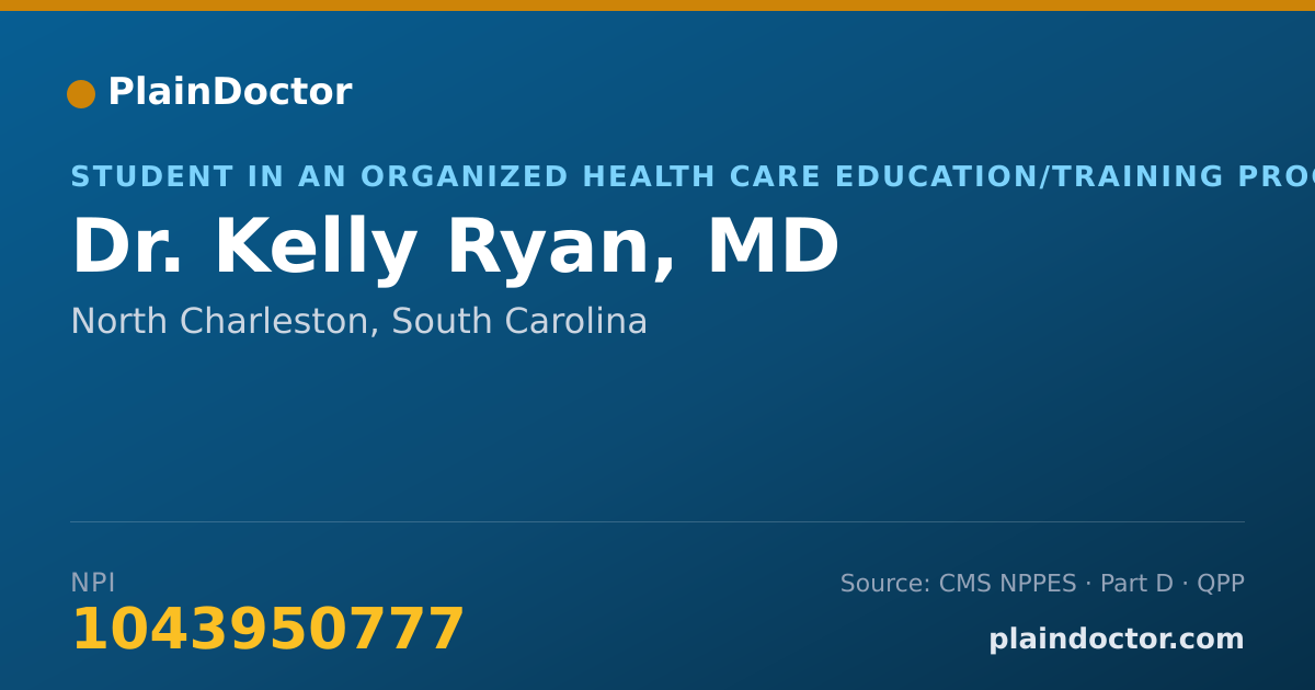 Shareable card for Kelly Ryan, MD - Student in an Organized Health Care Education/Training Program, North Charleston, SC