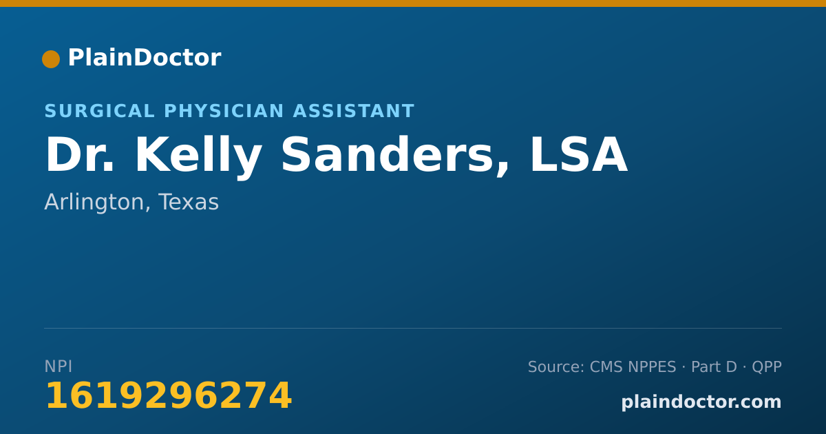 Shareable card for Kelly Sanders, LSA - Surgical Physician Assistant, Arlington, TX