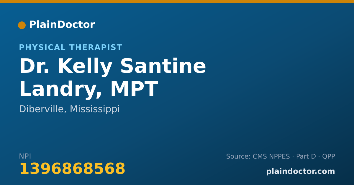 Shareable card for Kelly Santine Landry, MPT - Physical Therapist, Diberville, MS