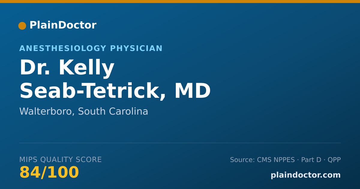Shareable card for Kelly Seab-Tetrick, MD - Anesthesiology Physician, Walterboro, SC