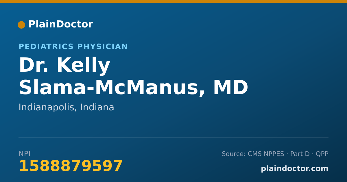 Shareable card for Kelly Slama-McManus, MD - Pediatrics Physician, Indianapolis, IN