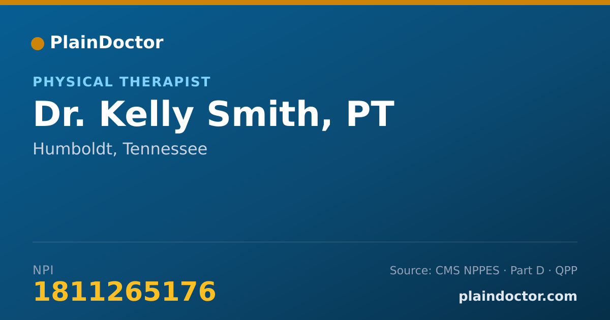 Shareable card for Kelly Smith, PT - Physical Therapist, Humboldt, TN