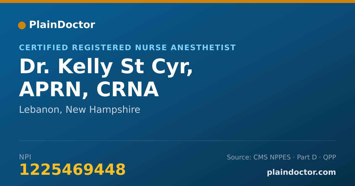 Shareable card for Kelly St Cyr, APRN, CRNA - Certified Registered Nurse Anesthetist, Lebanon, NH