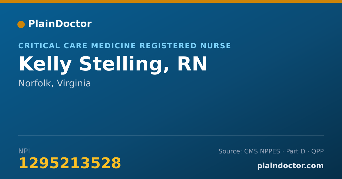 Shareable card for Kelly Stelling, RN - Critical Care Medicine Registered Nurse, Norfolk, VA